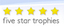 five star trophies